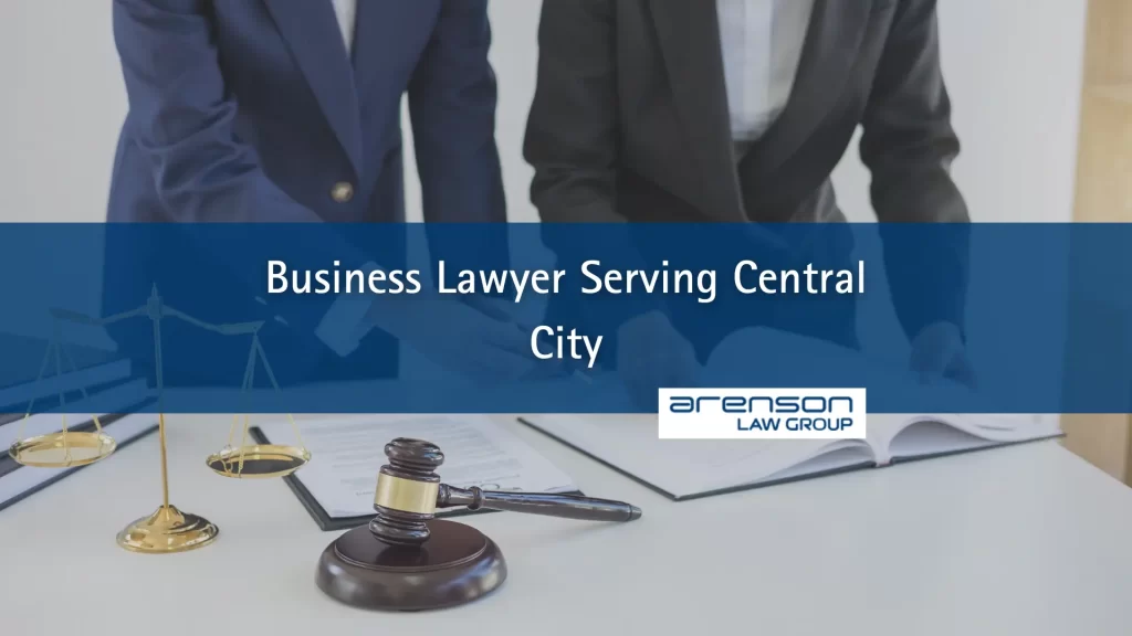 Business Lawyer Serving Central City